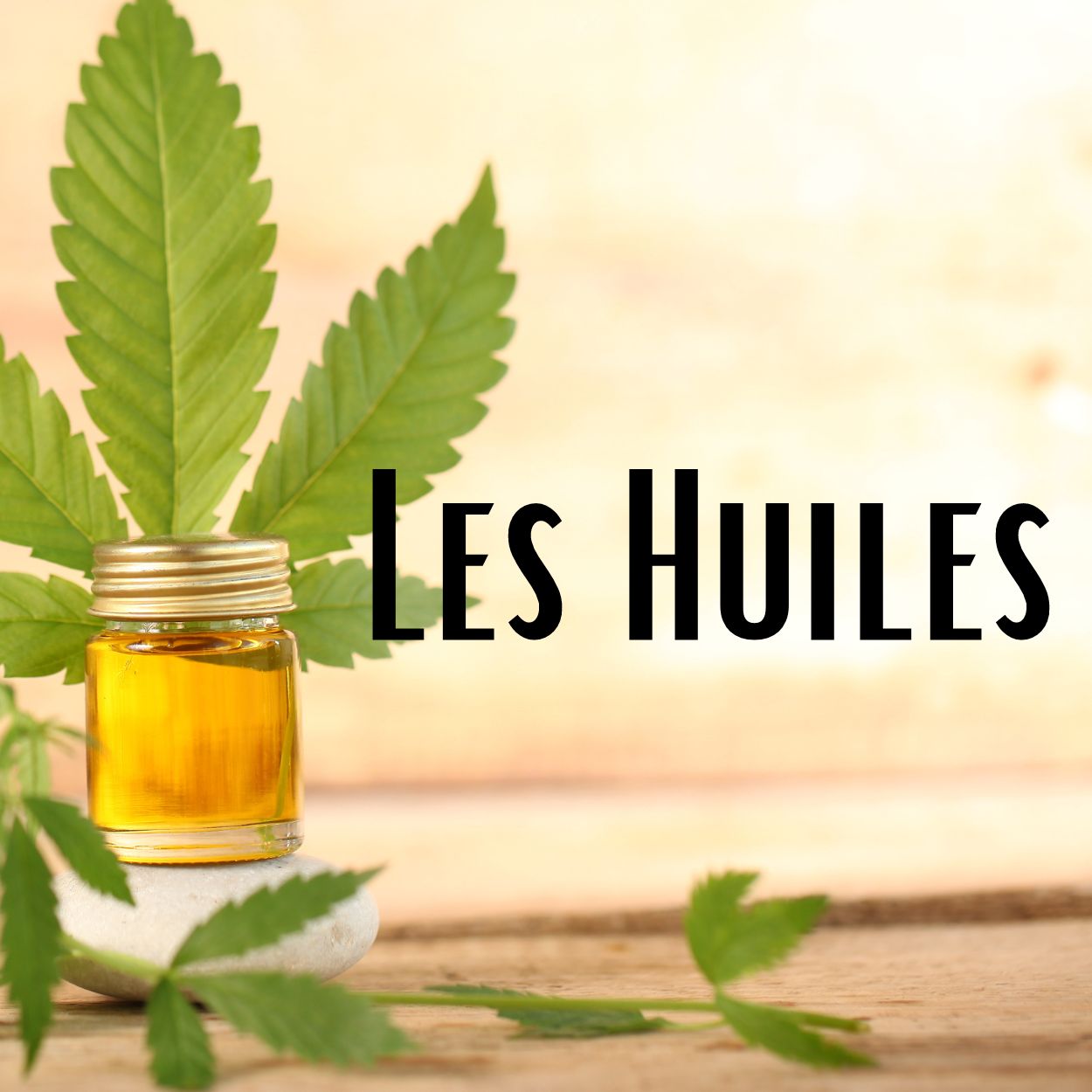 les huiles